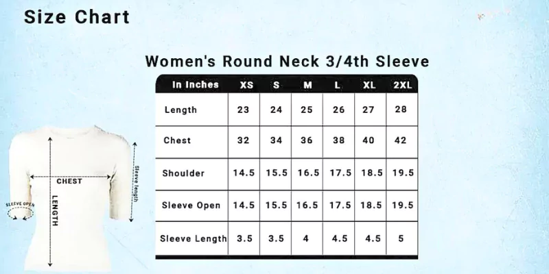 Women’s Round Neck 3/4th Sleeve Size Chart