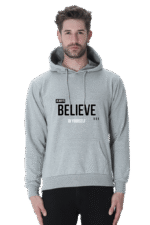 A man wears a light gray Hooded Sweatshirt - Soft, Breathable, and Stylish for Men and Women, featuring Always Believe in Yourself in bold black and white. He faces forward against a plain white background, exuding confidence like a true looga warrior.